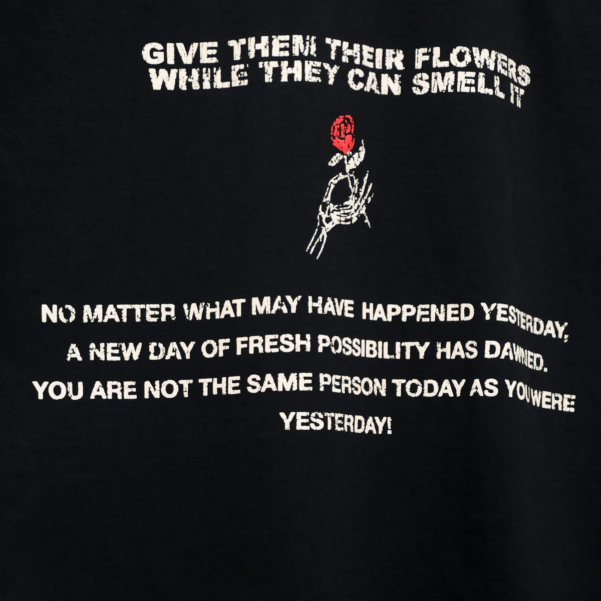 Yesterday is dead FRESH POSSIBILITIES TEE BLACK