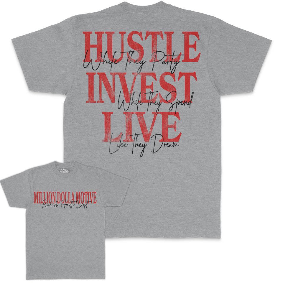 HUSTLE INVEST LIVE - HEATHER GREY T-SHIRT