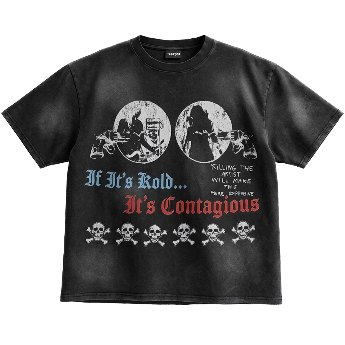 TooKold Contagious Tee