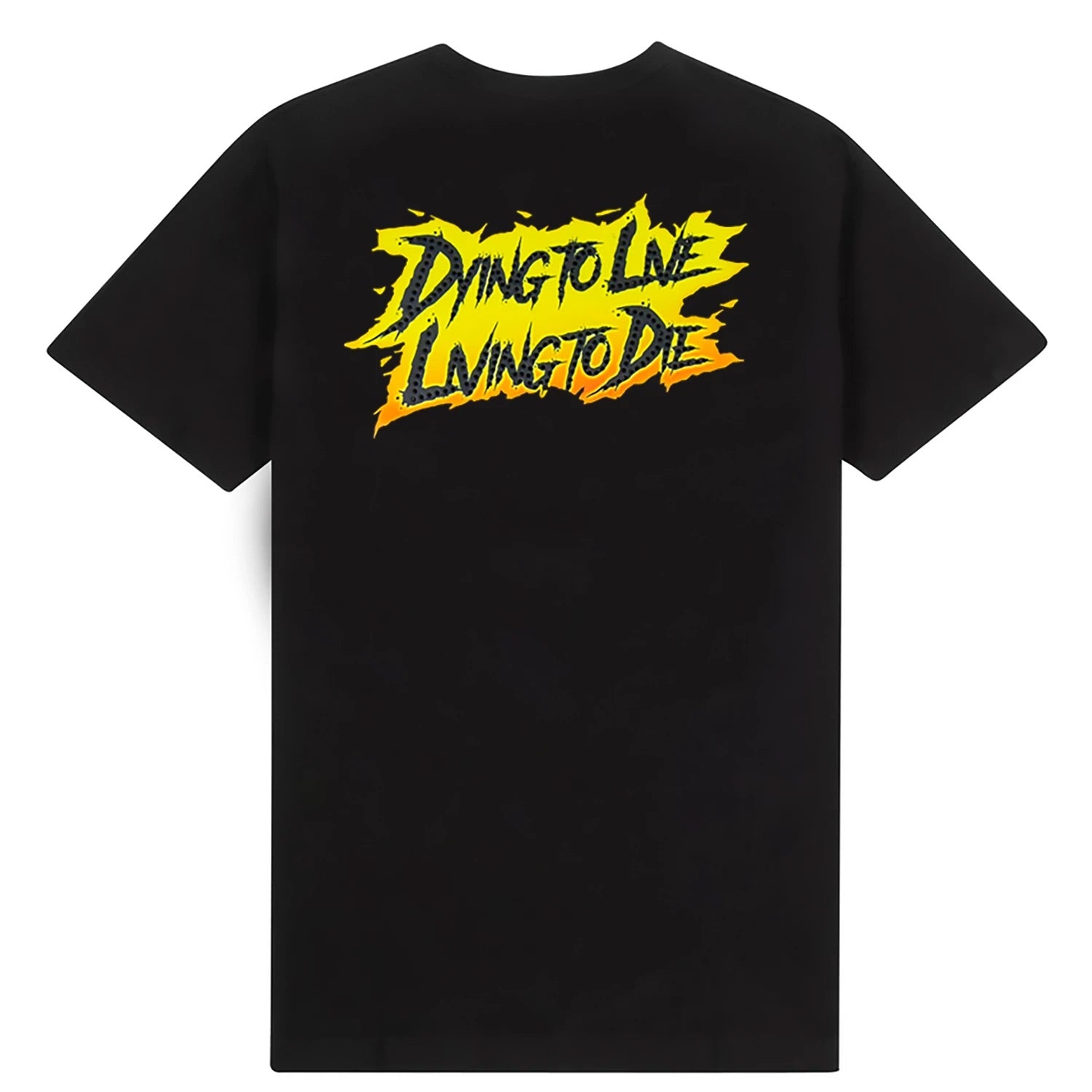 GIFTS OF FORTUNE Dying to Live Living to Die T-shirt (DYINGTOLIVET20039-BLK)