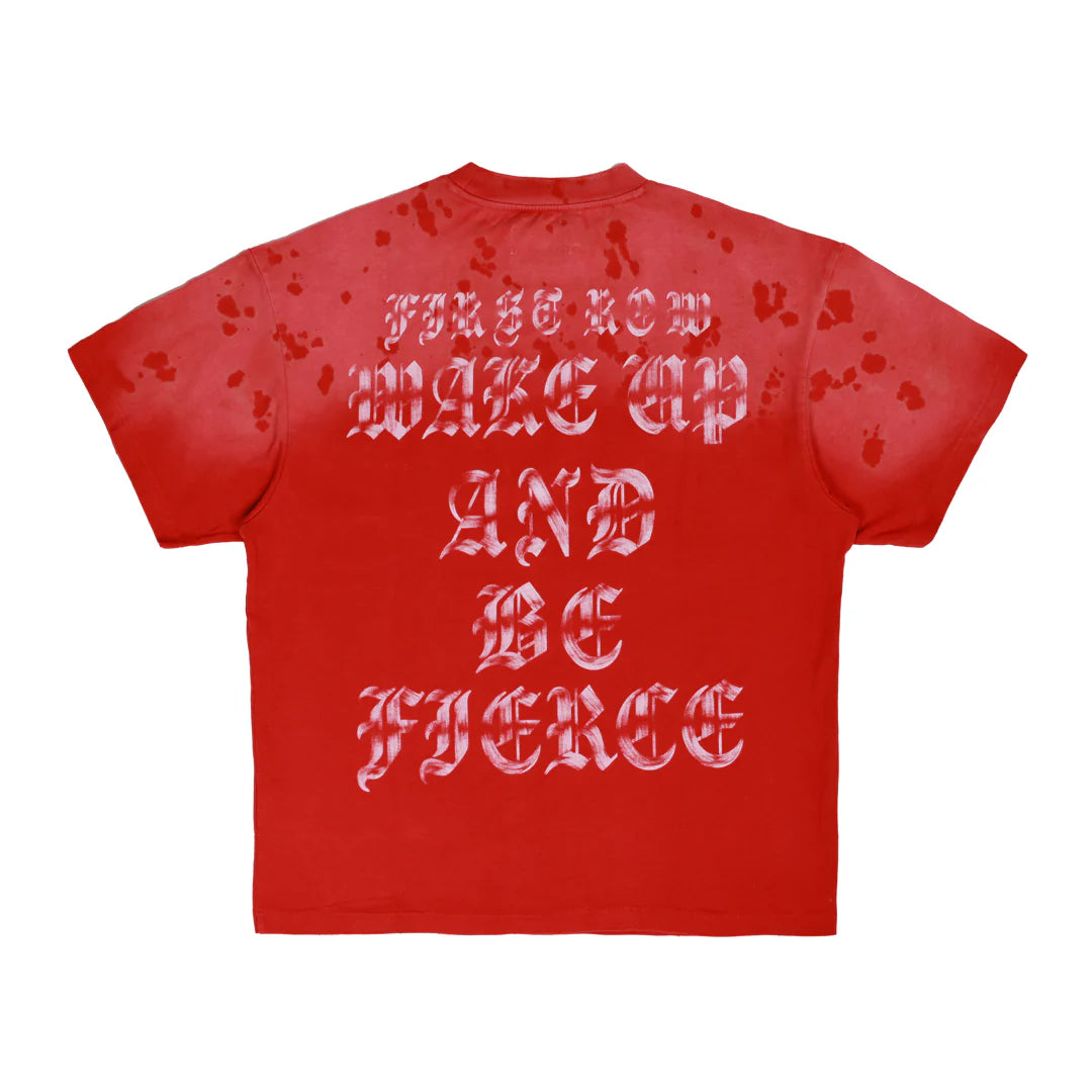 first row wake up and be fierce applique tee
