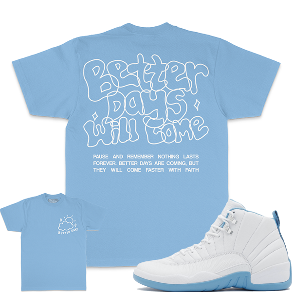 million dolla Better Days Will Come - University Blue T-Shirts