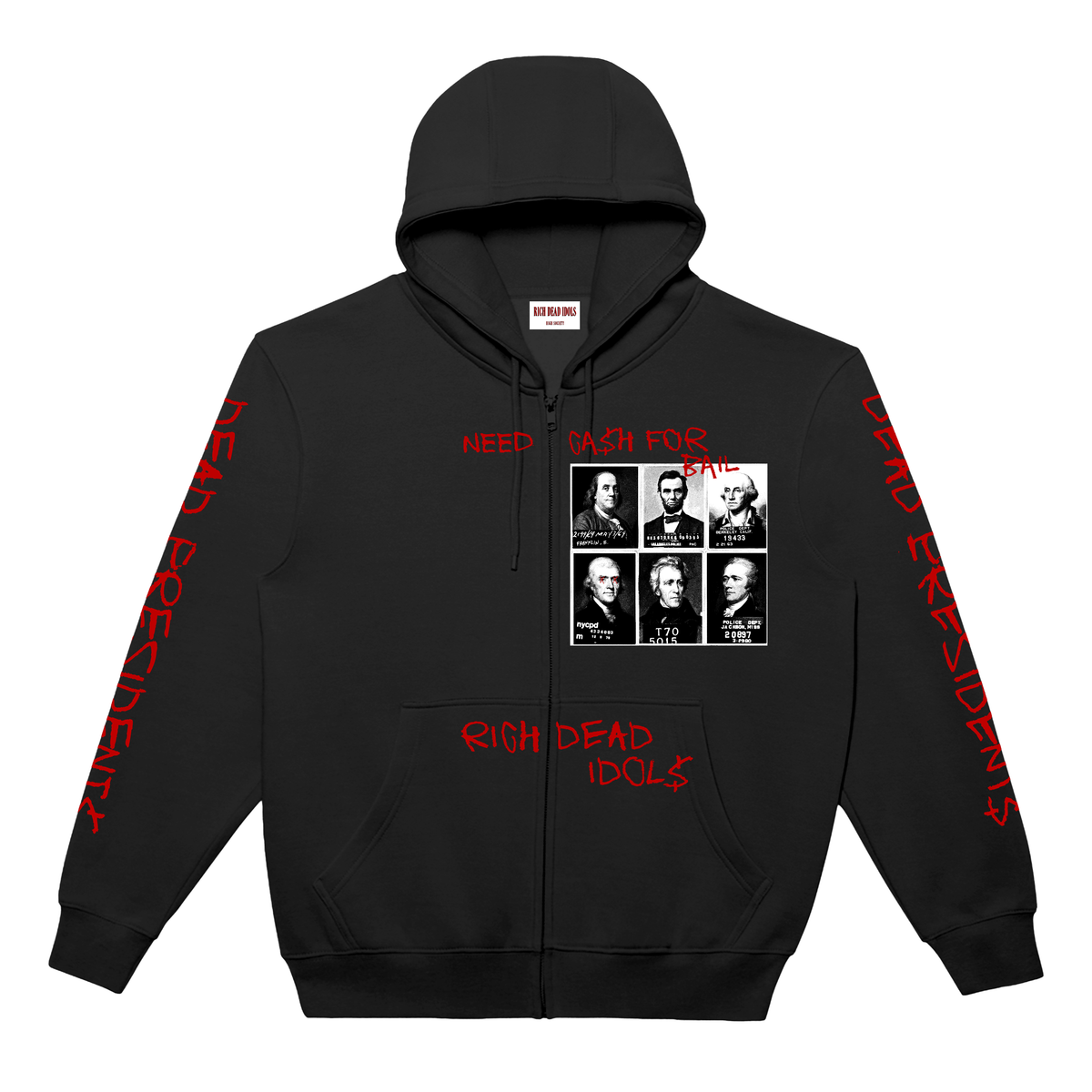 RICH DEAD IDOLS "DEAD PRESIDENTS OUT ON BAIL" HOODIE BLACK