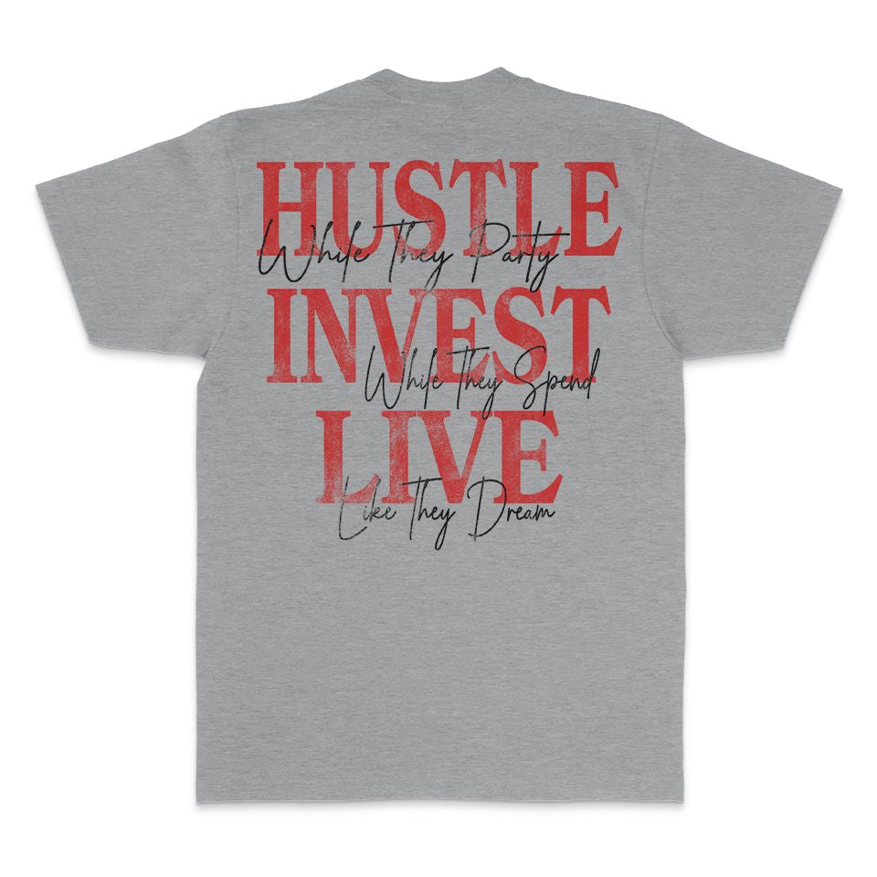 HUSTLE INVEST LIVE - HEATHER GREY T-SHIRT