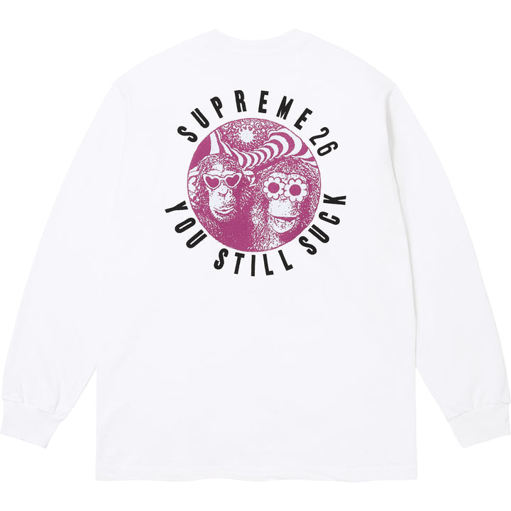 Supreme® You Still Suck L/S Tee
