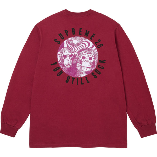 Supreme® You Still Suck L/S Tee