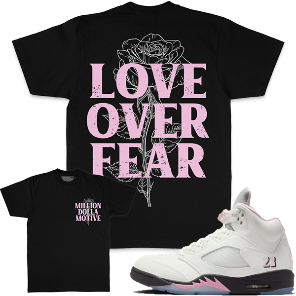 Million Dollar Motive Love Over Fear - Black T-Shirts